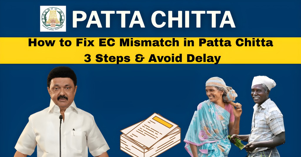 How to Fix EC mismatch in patta chitta in 3 steps to avoid delay