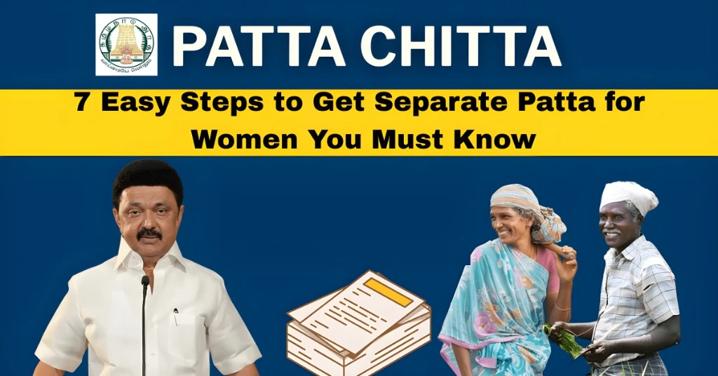 7 Easy Steps to Get Separate Patta for Women You Must Know